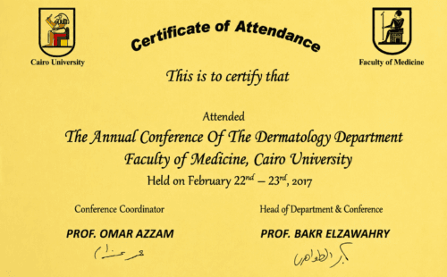 Certificate of attendance for the Annual Conference of the Dermatology Department at Cairo University Faculty of Medicine, held on 22 and 23 February 2017.