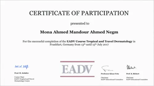 شهادة مشاركة في دورة EADV للأمراض الجلدية الاستوائية وأمراض السفر، فرانكفورت بألمانيا، يوليو ٢٠١٧