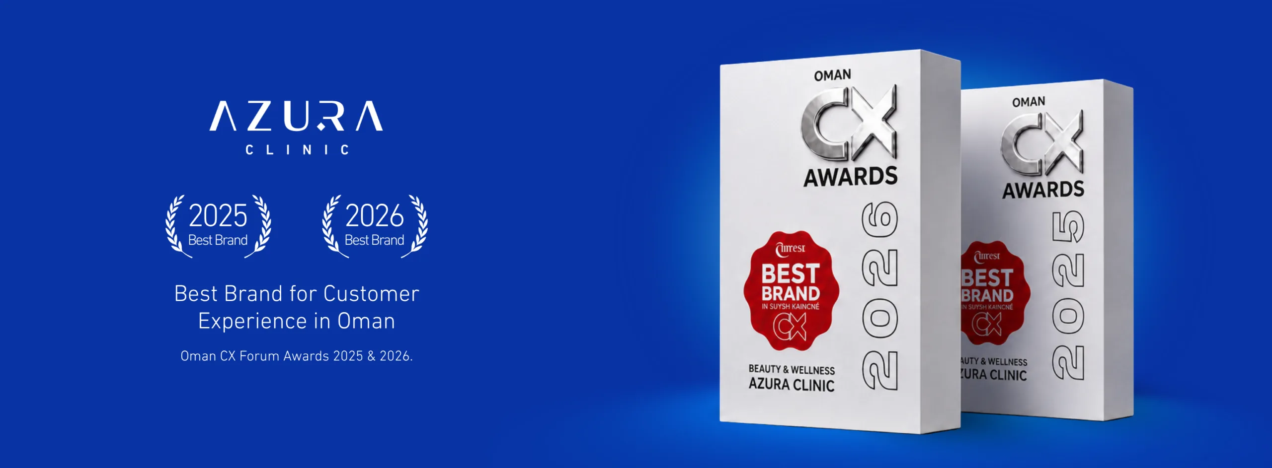 Azura Clinic named Best Brand for Customer Experience in Oman, CX Forum Awards 2025 and 2026